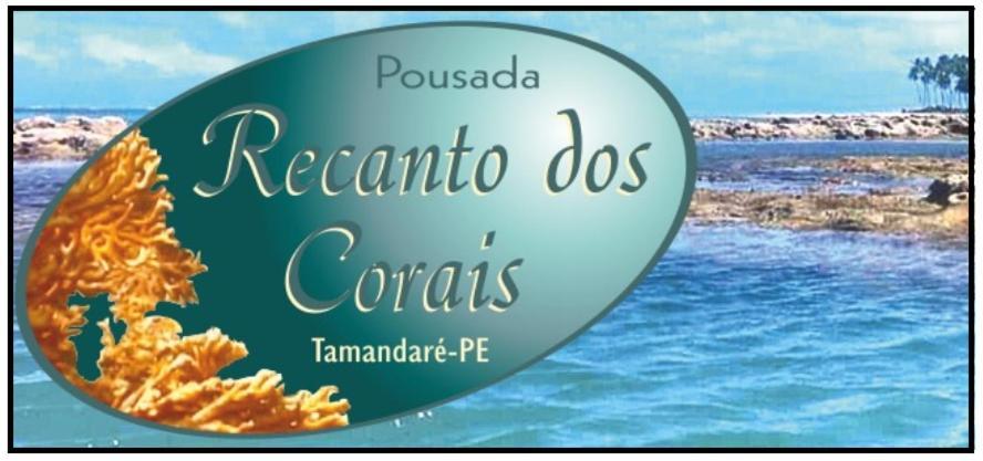 Pousada Recanto Dos Corais Tamandaré Exterior foto